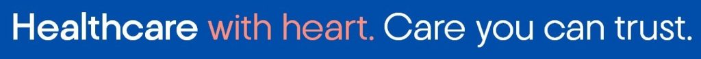 Healthcare with heart. Care you can trust.